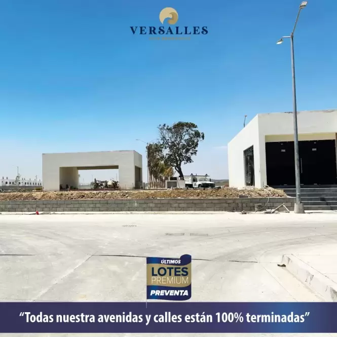 LOTES EN VERSALLES RESIDENCIAL CON ENTREGA INMEDIATA